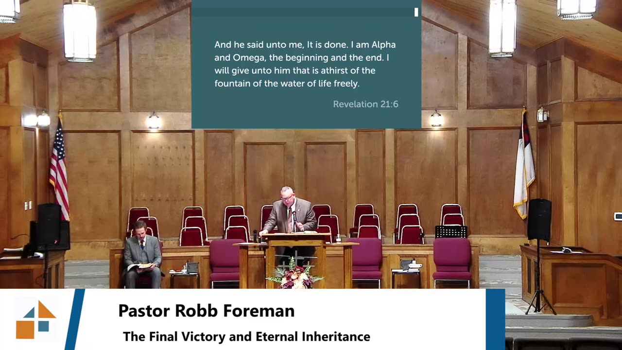 Pastor Robb Foreman // The Final Victory and Eternal Inheritance
