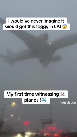 The Thick, Strange Fog at LAX