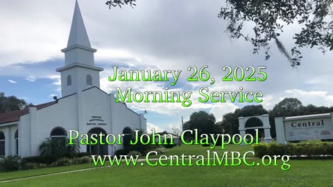 Mornin Sermon 1/26/2025