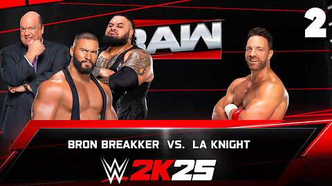 WWE 2K25 Raw October 27th 2025 - Match 2: Dominance!