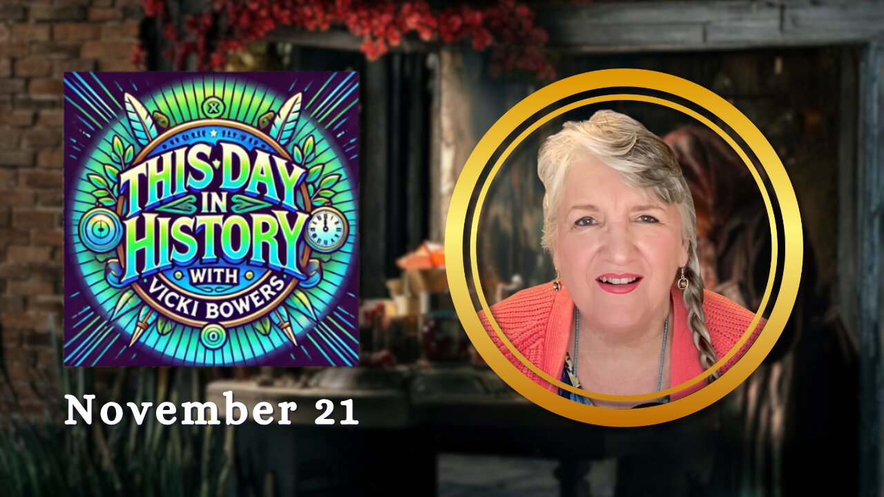November 21 this Day in History (2025)