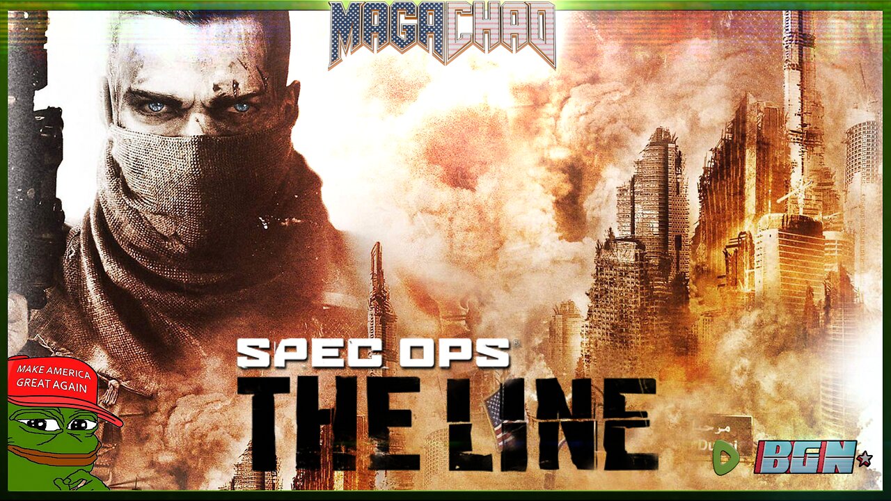 BGN | Chad Plays SpecOps: The Line