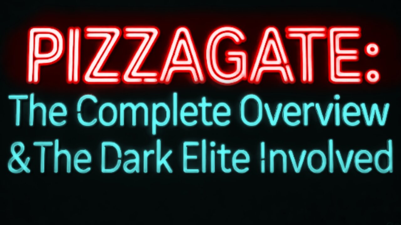 PIZZAGATE: A Complete Overview & The Dark Elite Involved