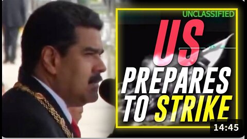 BREAKING: US Strikes On Venezuela Are Only Days Away With Possible Land Invasion On Table!