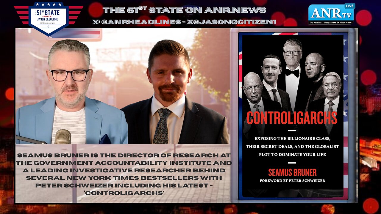 Controligarchs and the Billionaires who control everything with Author Seamus Bruner