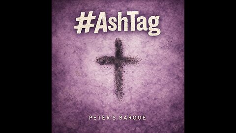 #AshTag (Ash Wednesday)
