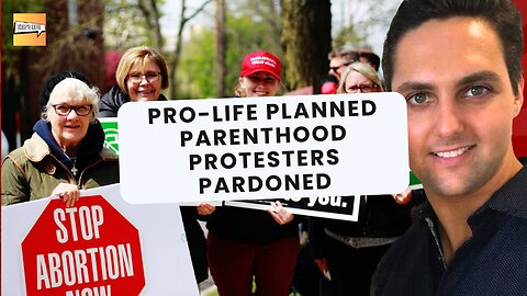 Pro-Life Planned Parenthood Protesters Pardoned | That's Life Ep. 51