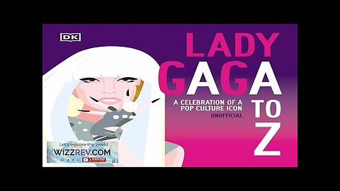 Lady Gaga A To Z: A Celebration Of A Pop Culture Icon Review