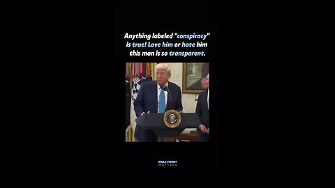 Donald Trump has spoken the truth for the first time, absolutely 100 percent true.