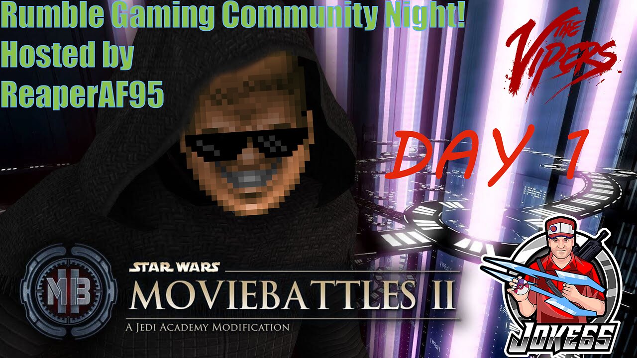 [LIVE] STAR WARS: Jedi Academy - Movie Battles 2 | ReaperAF95's Community Event Day 1