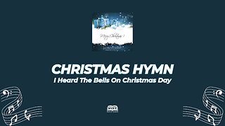 #426 I Heard The Bells On Christmas Day | Every Verse Included (Sing Along)