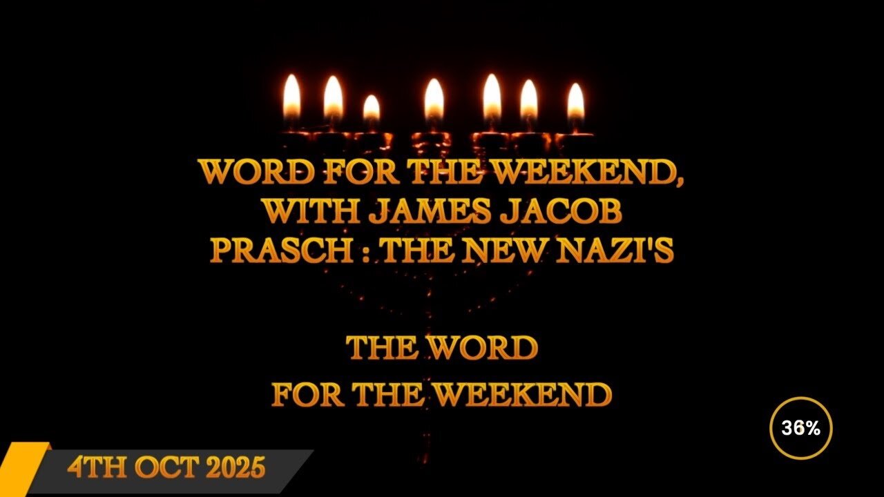 Word for the Weekend - The New Nazis