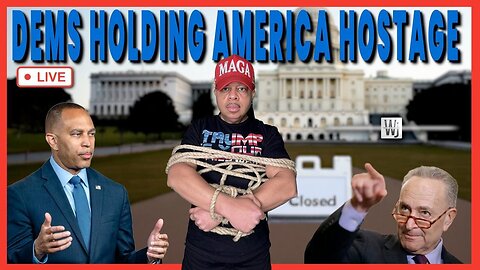 DEMS HOLDING AMERICA HOSTAGE!