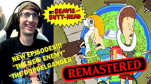 Beavis and Butt-Head (2022) Reaction | Episode 9x7 & 9x8 "The New Enemy/The Doppelganger" REMASTERED