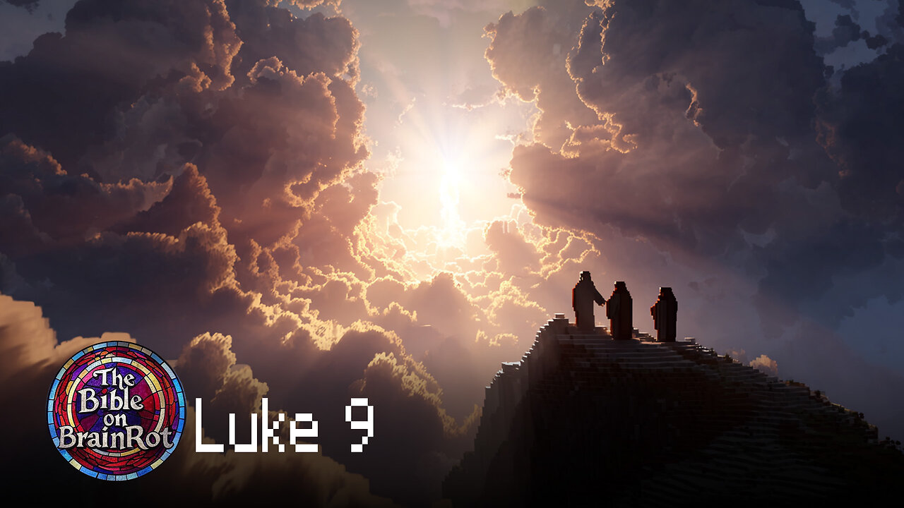 Luke 9 – “The Cost of Following” | The Bible on BrainRot