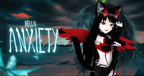 ⭐ Vtuber⭐ 💚Hello Anxiety💚