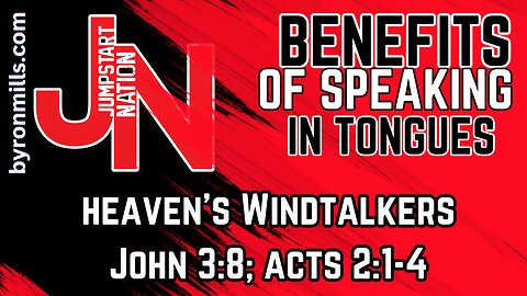 Speaking in TONGUES: Heaven’s WINDTALKERS | John 3:8
