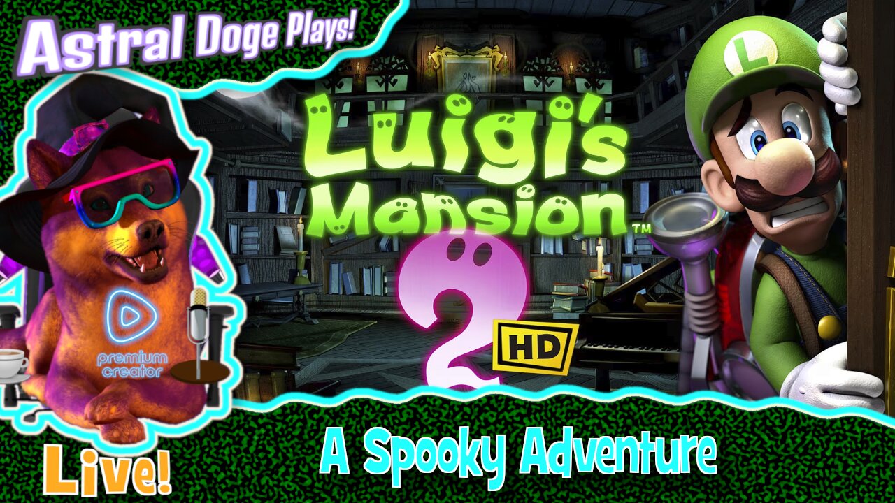 Luigi's Mansion 2 ~LIVE!~ A Spooky Adventure
