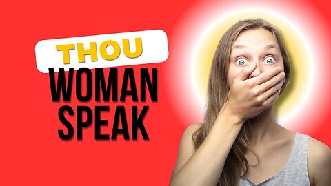 IF WOMEN DIDN'T SPEAK THESE THINGS WOULD NOT HAVE BEEN RECORDED PART 3