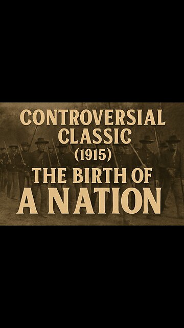 Highlights Of The Birth of a Nation (1915) Silent Film Landmark & Controversial Classic