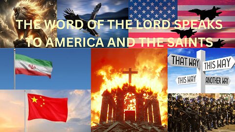 A WORD FROM THE LORD GOD ALMIGHTY TO AMERICA AND HIS PEOPLE