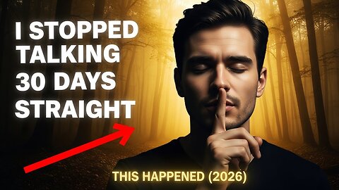 I Stopped Talking for 30 Days Straight – This Happened (2026)..
