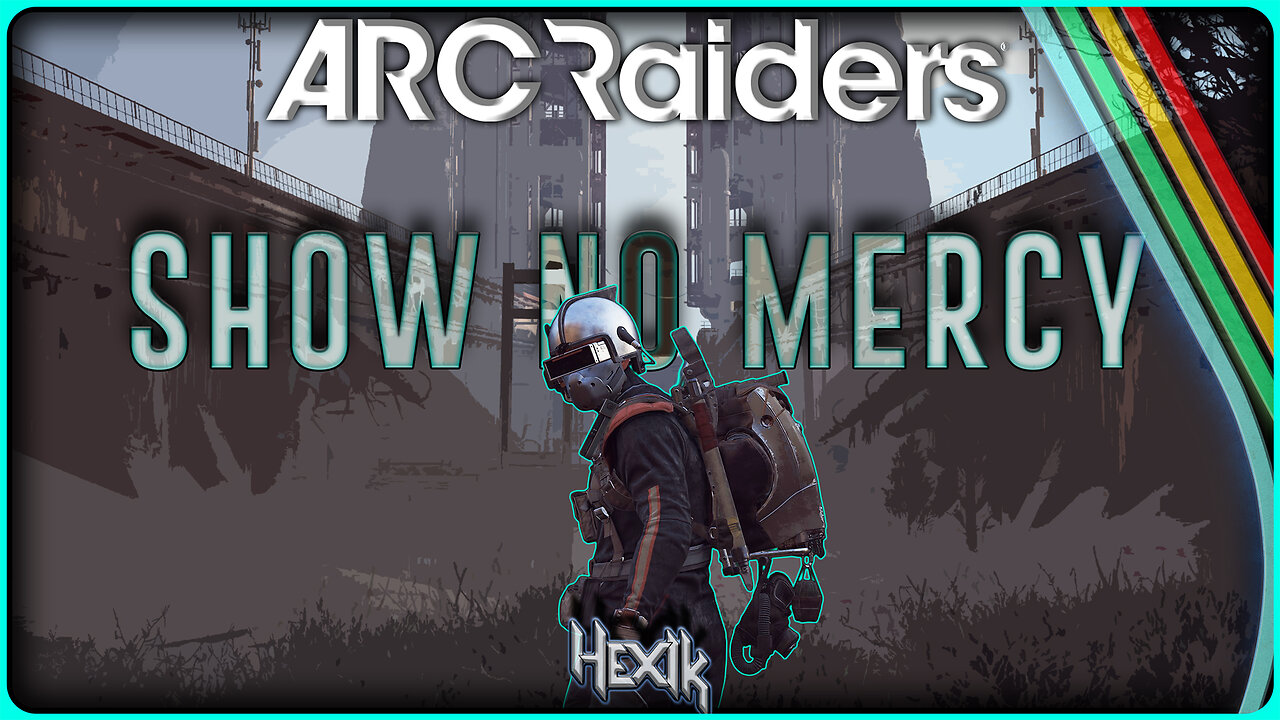 N O M E R C Y [Arc Raiders]