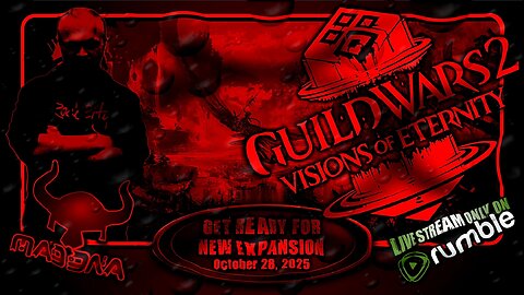GUILD WARS 2 GET READY 4 NEW EXPANSION 02 Visions of Eternity October 28, 2025