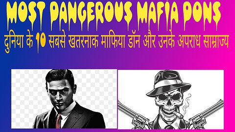 Top 10 Most Dangerous Mafia Dons and Their Crime Empires