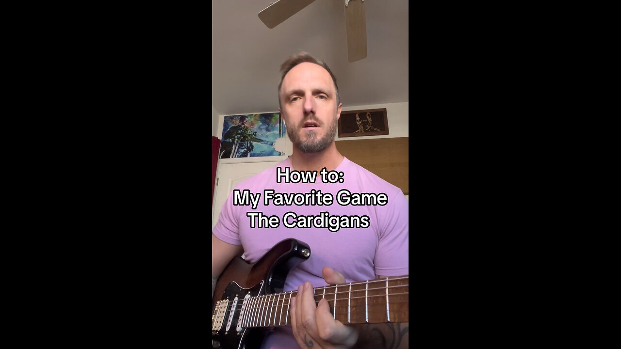 How to play: My Favorite Game - The Cardigans