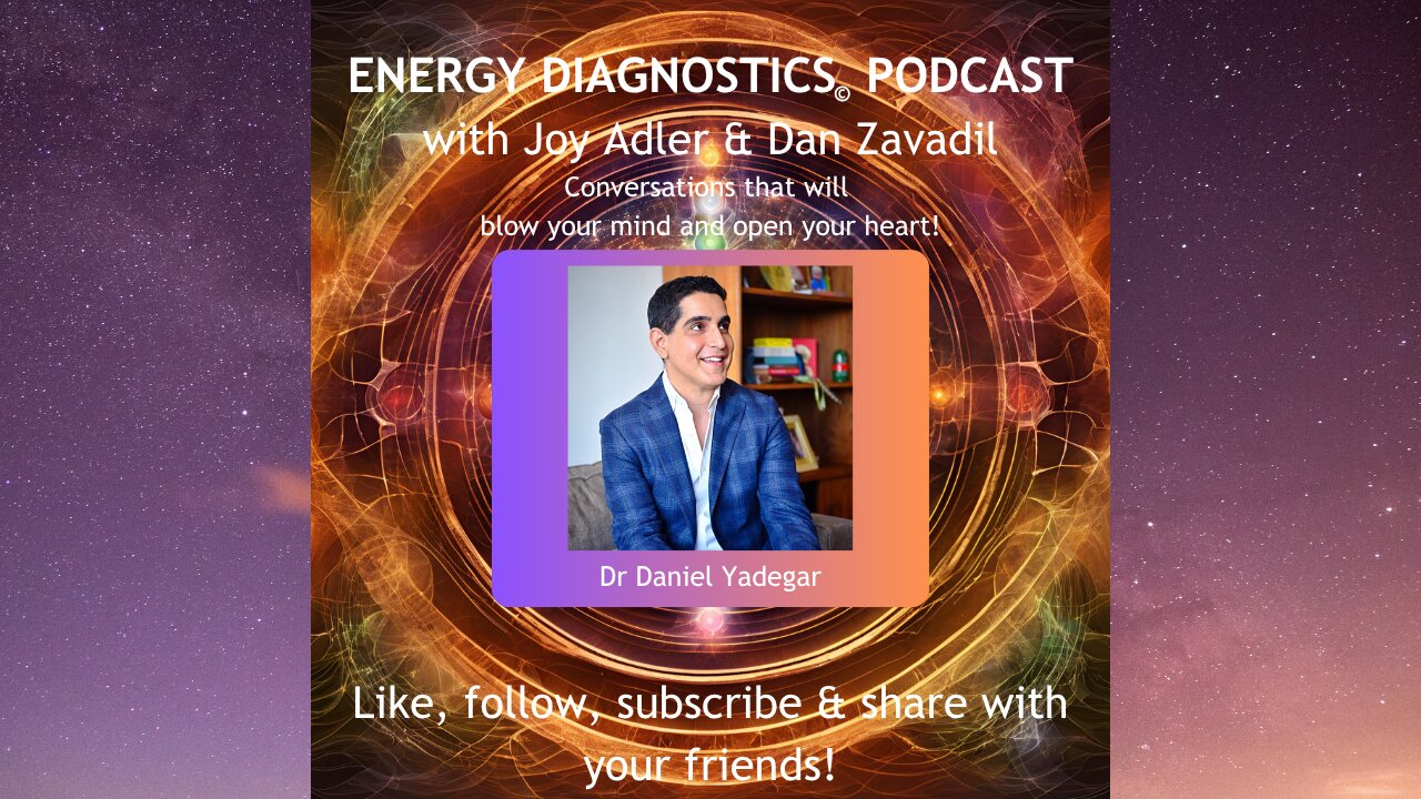 Innovations in Health and Wellness with Dr. Daniel Yadegar - Part 2