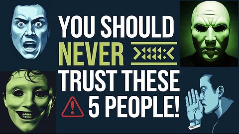 Your Biggest Betrayers Are Often These 5 Types of People!