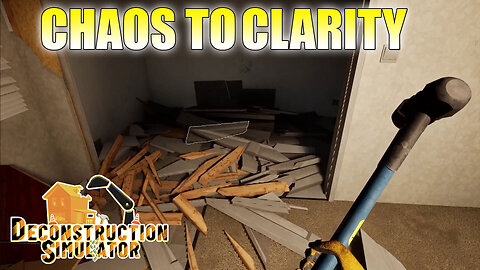 From Chaos to Clarity: Mastering Deconstruction Simulator