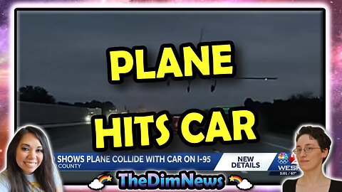 TheDimNews LIVE: Plane Crash Lands on I-95, Hits Car