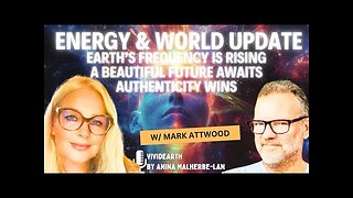 CURRENT ENERGIES & THE WORLD RIGHT NOW | Catch up Conversation w/ Mark Attwood