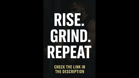 RISE. GRIND. REPEAT.