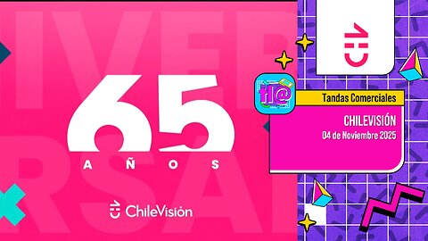 Tandas Comerciales Chilevisión (04 de Noviembre 2025)