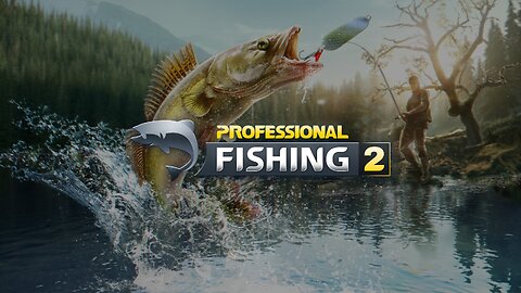 First Look at Professional Fishing 2