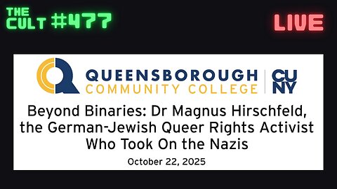 The Cult #477: CUNY Lecture about German-Jewish Queer Rights Activist Magnus Hirschfeld