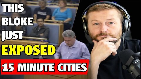 Council Didn’t Expect This: Man Exposes UN, WEF & “15-Minute City” Agenda on the Public Record!