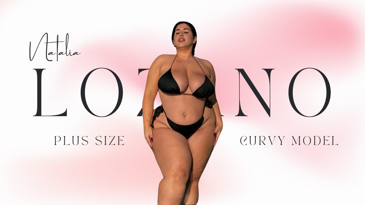 Natalia Lozano: Plus-Size Supermodel Redefining Curvy Fashion