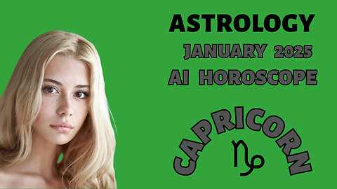 AI Insights for Capricorn: January 2025 Predictions Unlocked!