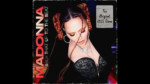 Madonna - Back That Up To The Beat