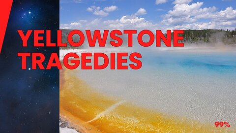 Horrible Fates in Yellowstone: Scalding Deaths and Haunting Stories - Unbelievable Tragedies!