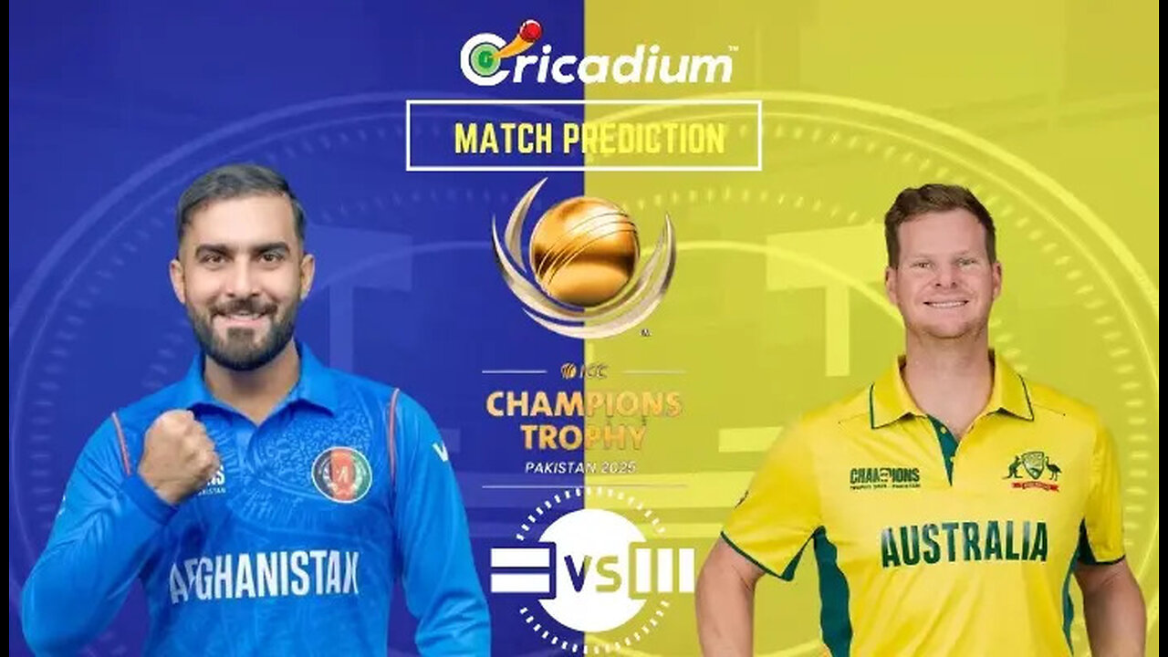 AUS vs AFG | ICC Champions troophy