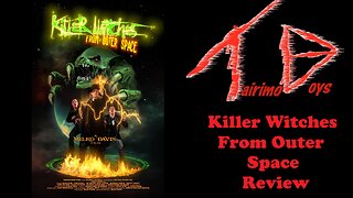Killer Witches From Outer Space | B-List Boys Reviews | Tairimo Boys Podcast