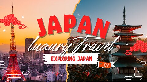 Japan Luxury Travel – Discover Japan’s Most Exclusive Destinations