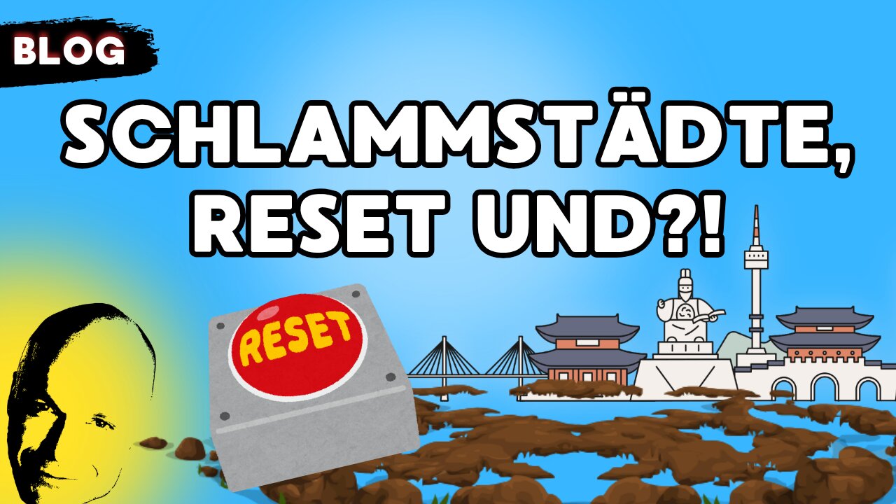 Schlammstädte, Reset und?!