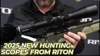 Riton Optics Unveiling Their Revolutionary NEW Hunting Scopes at Shot Show 2025