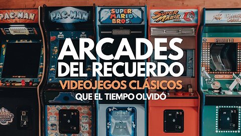 Videojuegos que Olvidaste 🎮 | Arcades que Marcaron una Época